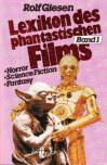 Cover von: Lexikon des phantastischen Films Band 1