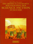 Cover von: Die große illustrierte Bibliographie der Science Fiction in der DDR 