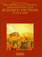 Cover von: Die große illustrierte Bibliographie der Science Fiction in der DDR