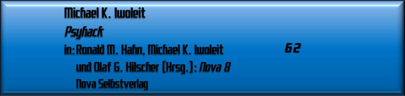 Michael K. Iwoleit, Psyhack