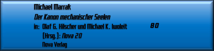Michael Marrak, Der Kanon mechanischer Seelen 