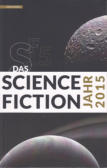 Cover von: Das Science Fiction Jahr 2015