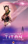 Cover von: Meuterei auf Titan