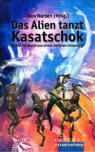 Cover von: Das Alien tanzt Kasatschok