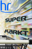 Supermarkt, HR