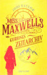Cover von: Miss Maxwells kurioses Zeitarchiv
