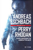 Cover von: Perry Rhodan - Das größte Abenteuer