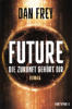 Cover von: Future - Die Zukunft gehört dir