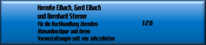 Hermke Eibach, Gerd Eibach und Bernhard Sterner