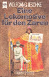 Cover von: Eine Lokomotive für den Zaren