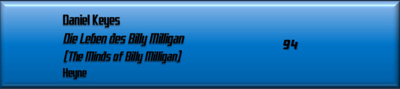 Daniel Keyes, Die Leben des Billy Milligan