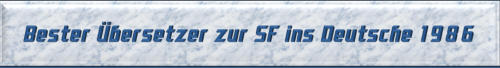 Bester Übersetzer zur SF ins Deutsche 1986