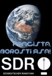Fangista, Borosti Asa!, SDR