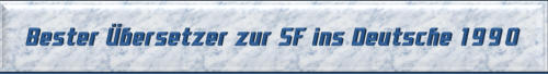 Bester Übersetzer zur SF ins Deutsche 1990