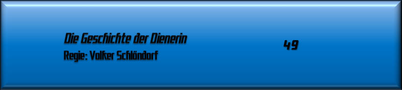Die Geschichte der Dienerin