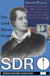 Das Lord-Byron-Projekt, SDR