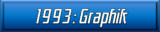1993: Graphik