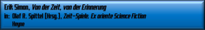 Erik Simon, Von der Zeit, von der Erinnerung