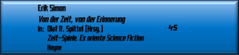 Erik Simon, Von der Zeit, von der Erinnerung