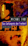 Cover von: Das Gefängnis der Freiheit