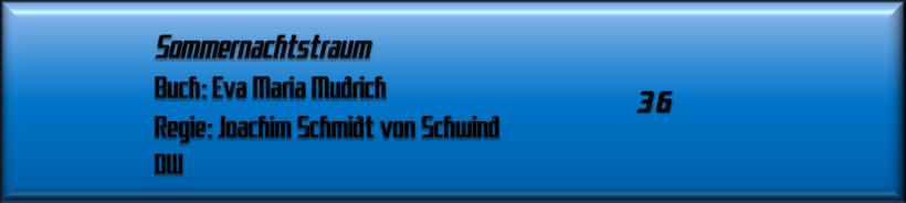 Sommernachtstraum