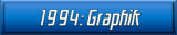 1994: Graphik