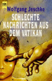 Cover von: Schlechte Nachrichten aus dem Vatikan