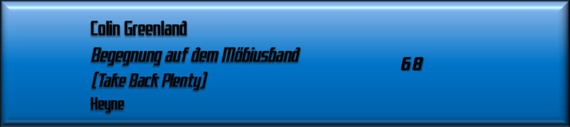 Colin Greenland, Begegnung auf dem Möbiusband
