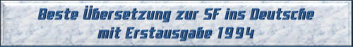 Bester Übersetzung zur SF ins Deutsche mit Erstausgabe 1994
