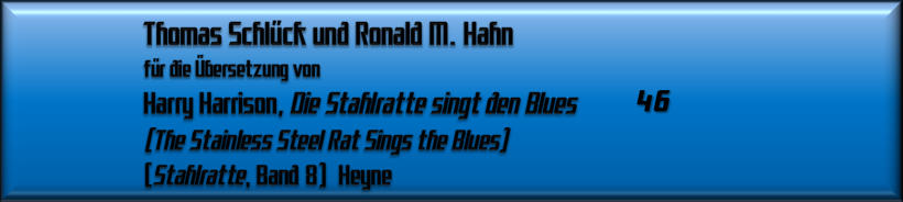 Thomas Schlück und Ronald M. Hahn