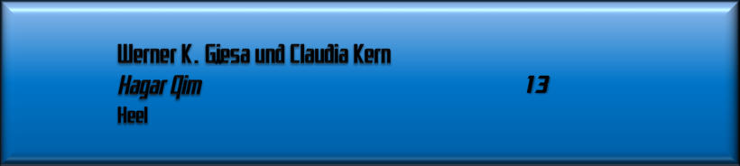 Werner K. Giesa und Claudia Kern, Haqar Qim