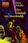 Cover von: Der Moloch von Moordendijk