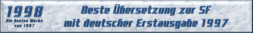 Beste Übersetzung zur SF mit deutscher Erstausgabe 1997