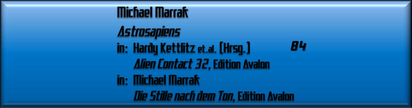 Michael Marrak, Astrosapiens