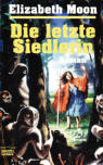Cover von: Die letzte Siedlerin