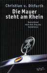 Cover von: Die Mauer steht am Rhein
