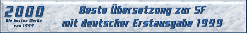 Beste Übersetzung zur SF mit deutscher Erstausgabe 1999