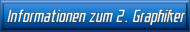 Informationen zum 2. Graphiker