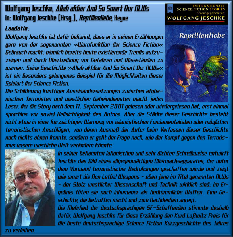 Laudatio von Wolfgang Jeschke, Allah akbar And So Smart Our NLWs