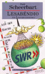 Auf der Suche nach dem Kopfsystem, SWR