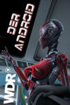 Der Android, WDR