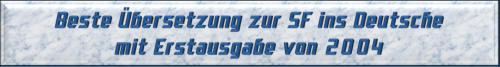 Beste Übersetzung zur SF ins Deutsche mit Erstausgabe von 2004
