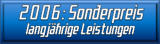 2006: Sonderpreis langjährig