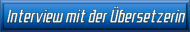 Interview mit der Übersetzerin