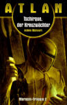 Cover von: Tschirque der Kreuzwächter