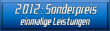 2012: Sonderpreis einmalige Leistungen