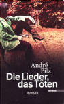 Cover von: Die Lieder, das Töten