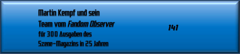 Martin Kempf und sein Team vom Fandom Observer