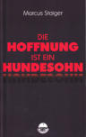 Cover von: Die Hoffnung ist ein Hundesohn