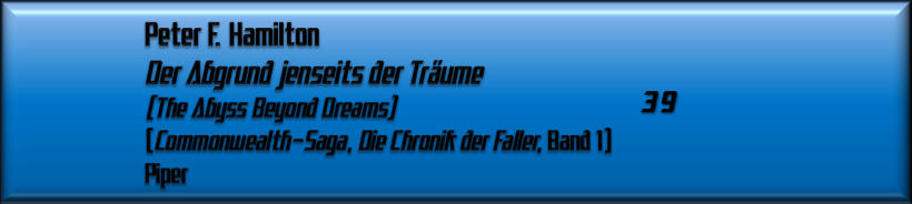 Peter F. Hamilton, Der Abgrund jenseits der Träume 